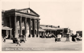 Huddersfield. Railway Station and Statue of Sir Robert Peel