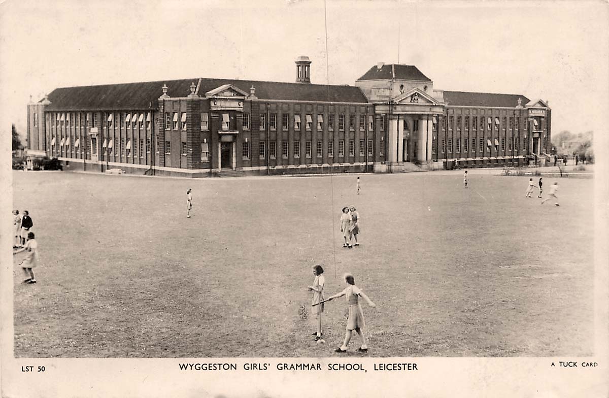 Leicester. Wyggeston Girls Grammar School
