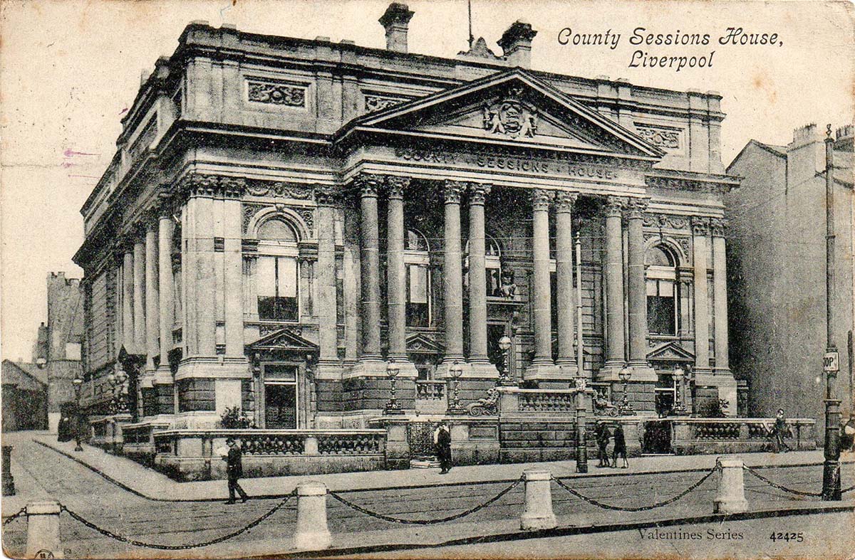 Liverpool. County Sessions House, 1906