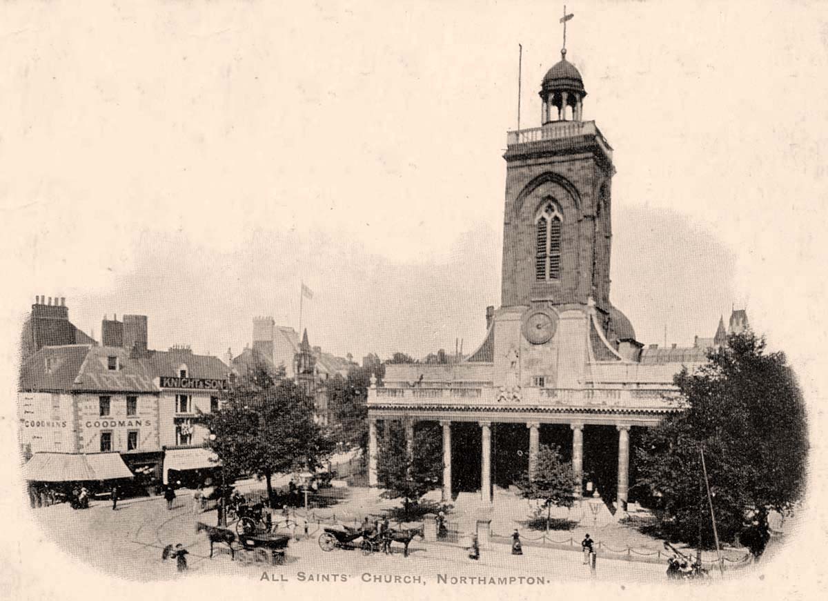 Northampton. All Saints Church, circa 1905
