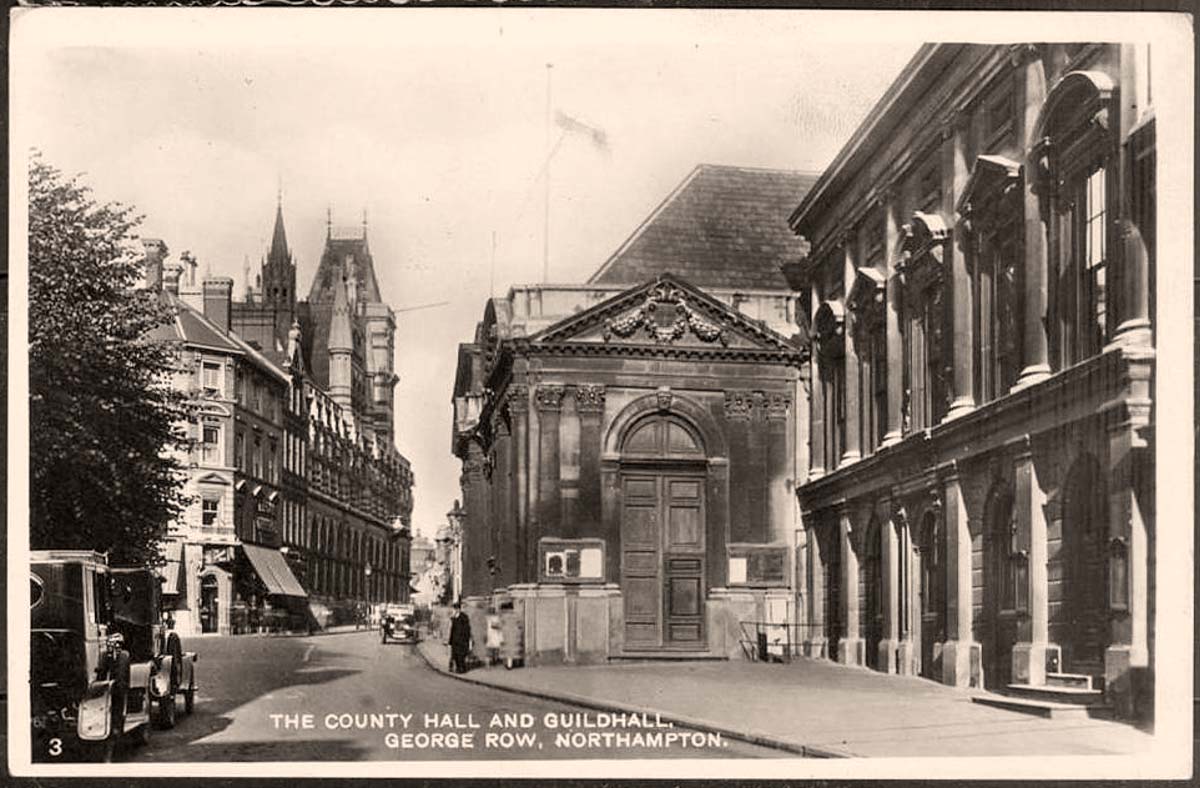 Northampton. George Row - County Hall and Guildhall