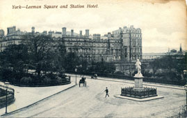 York. Station Hotel and Leeman Statue and Square