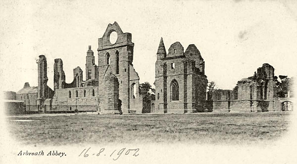 Arbroath (Aberbrothock). Abbey, 1902