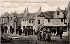 Glasgow. Scottish Exhibition, An Old Scottish Street, 1911